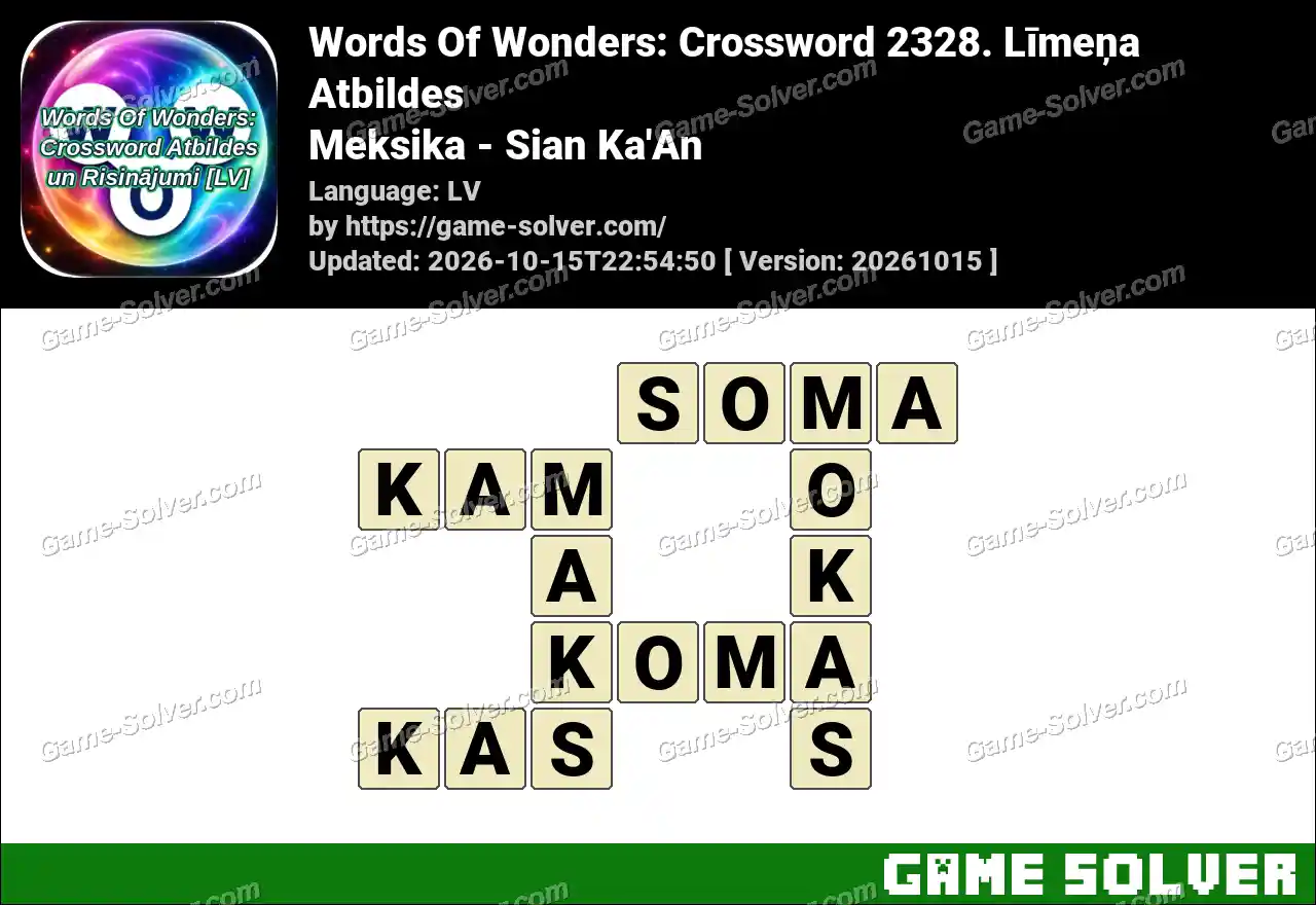 Words Of Wonders: Crossword 2328. Līmeņa Atbildes – Meksika – Sian Ka’An